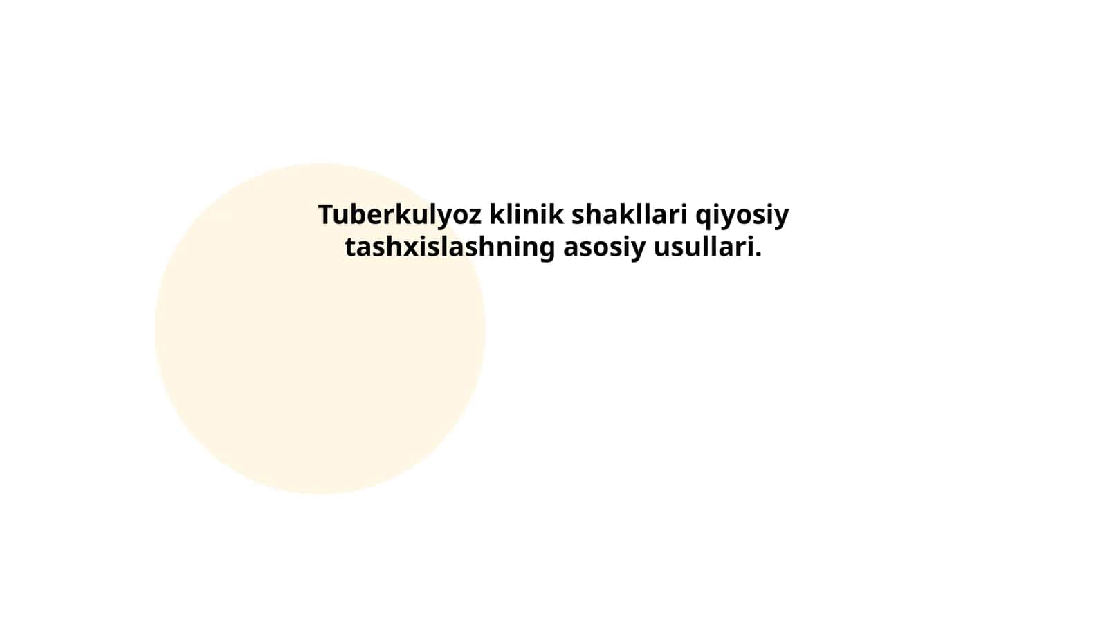 Tuberkulyoz klinik shakllari qiyosiy tashxislashning asosiy usullari