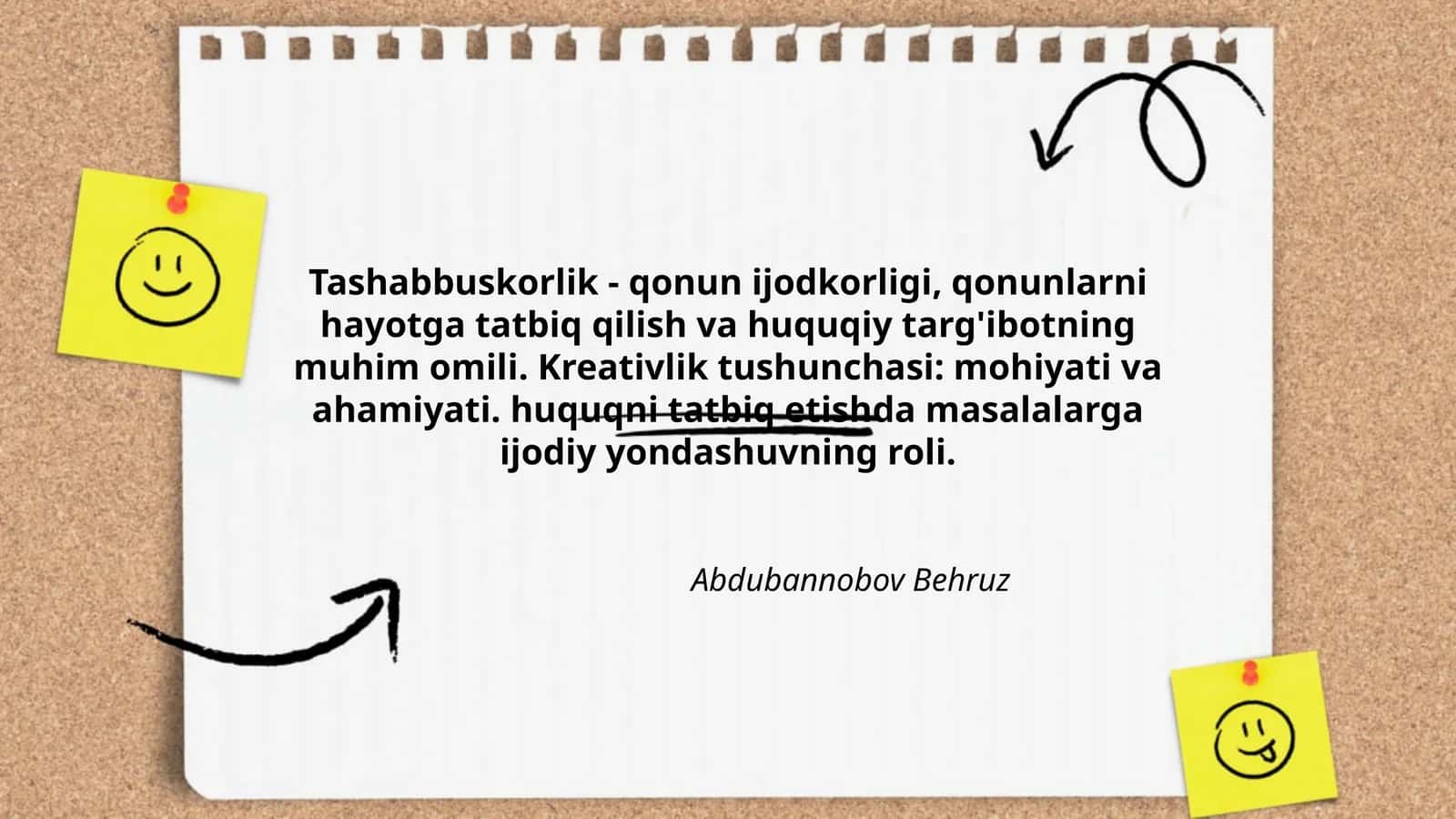 Tashabbuskorlik - qonun ijodkorligi, qonunlarni hayotga tatbiq qilish va huquqiy targ'ibotning muhim omili