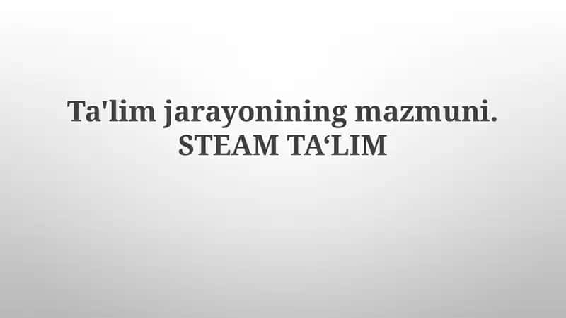 STEAM TA‘LIM