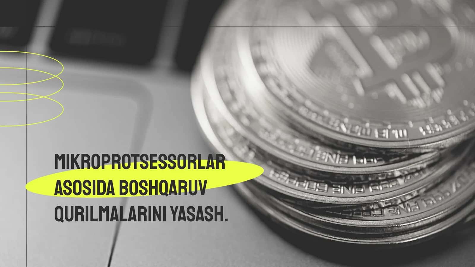 Mikroprotsessorlar asosida boshqaruv qurilmalarini yasash