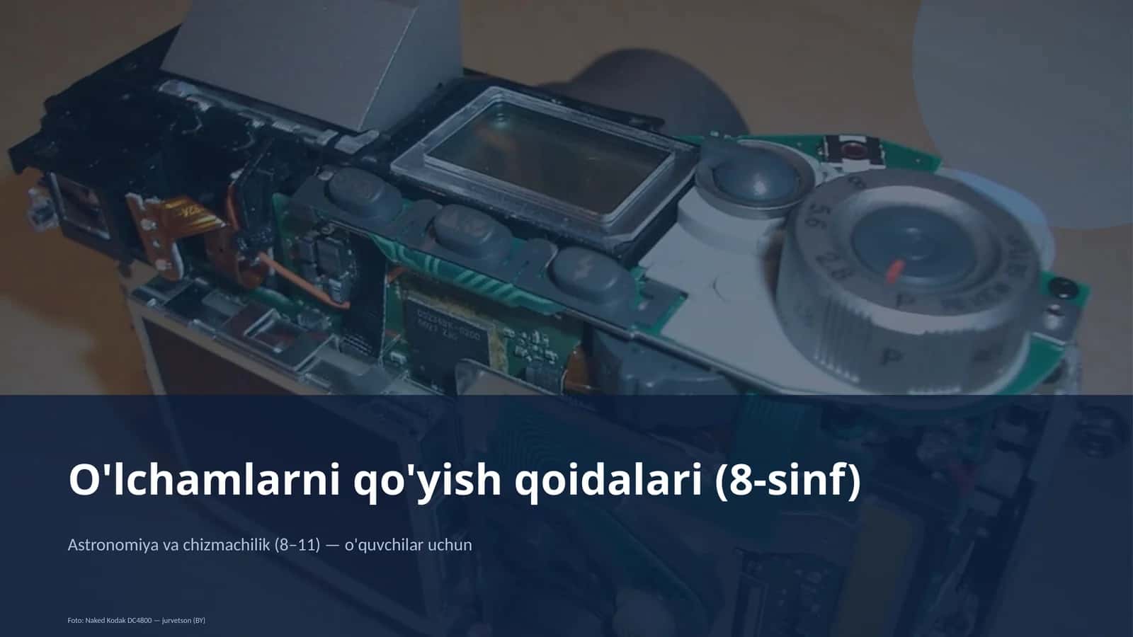O'lchamlarni qo'yish qoidalari (8-sinf)