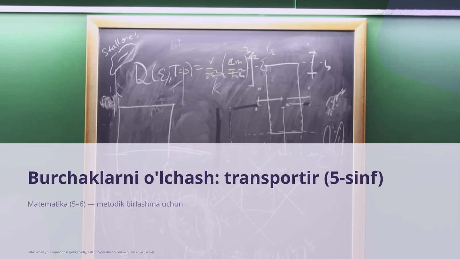Burchaklarni o'lchash: transportir (5-sinf)