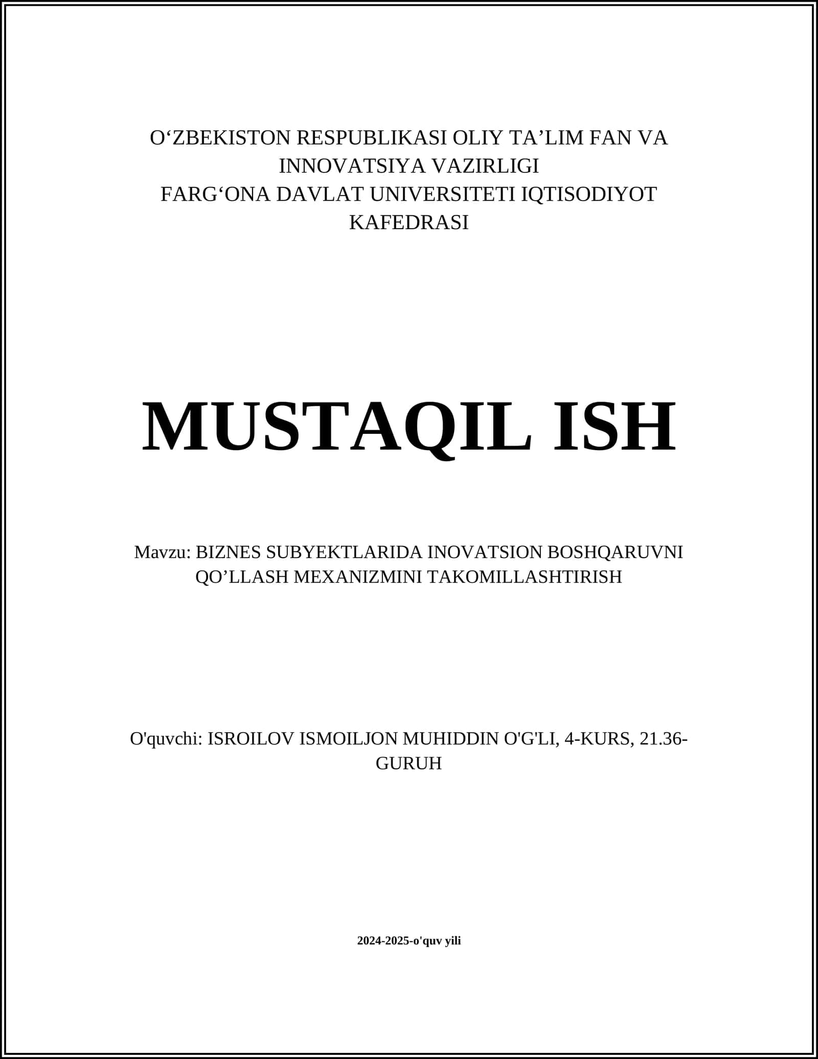 BIZNES SUBYEKTLARIDA INOVATSION BOSHQARUVNI QO’LLASH MEXANIZMINI TAKOMILLASHTIRISH