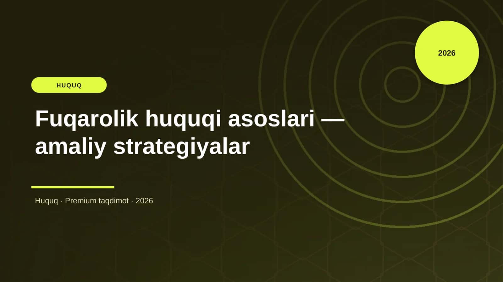 Fuqarolik huquqi asoslari — amaliy strategiyalar