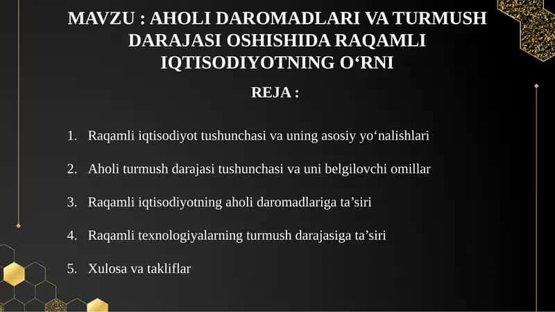 AHOLI DAROMADLARI VA TURMUSH DARAJASI OSHISHIDA RAQAMLI IQTISODIYOTNING O‘RNI