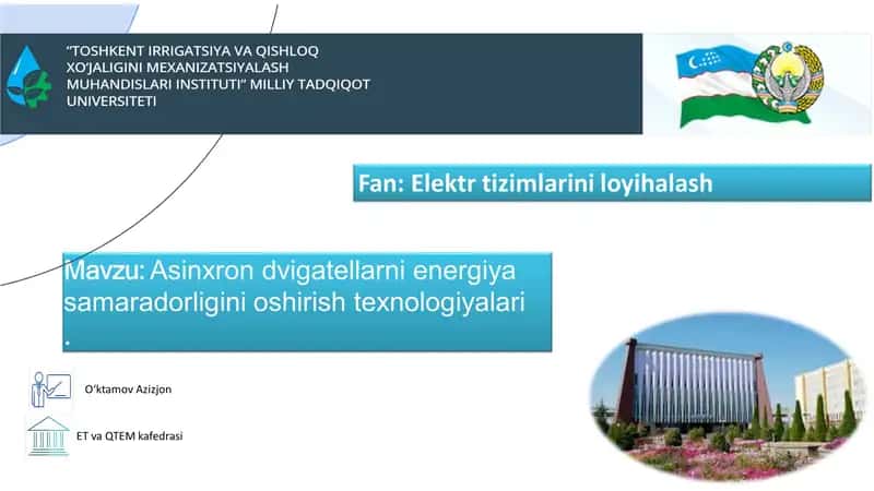 Asinxron dvigatellarni energiya samaradorligini oshirish texnologiyalari