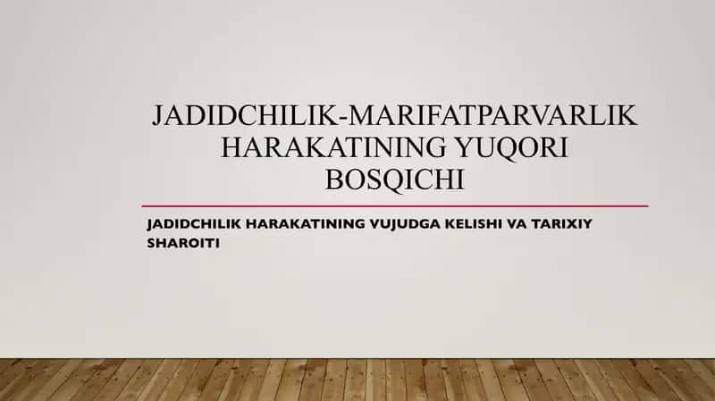 Yuqori bosqich (Jadidchilik)