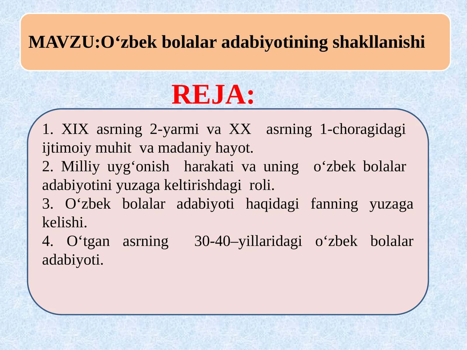 O'zbek bolalar adabiyoti tarixi