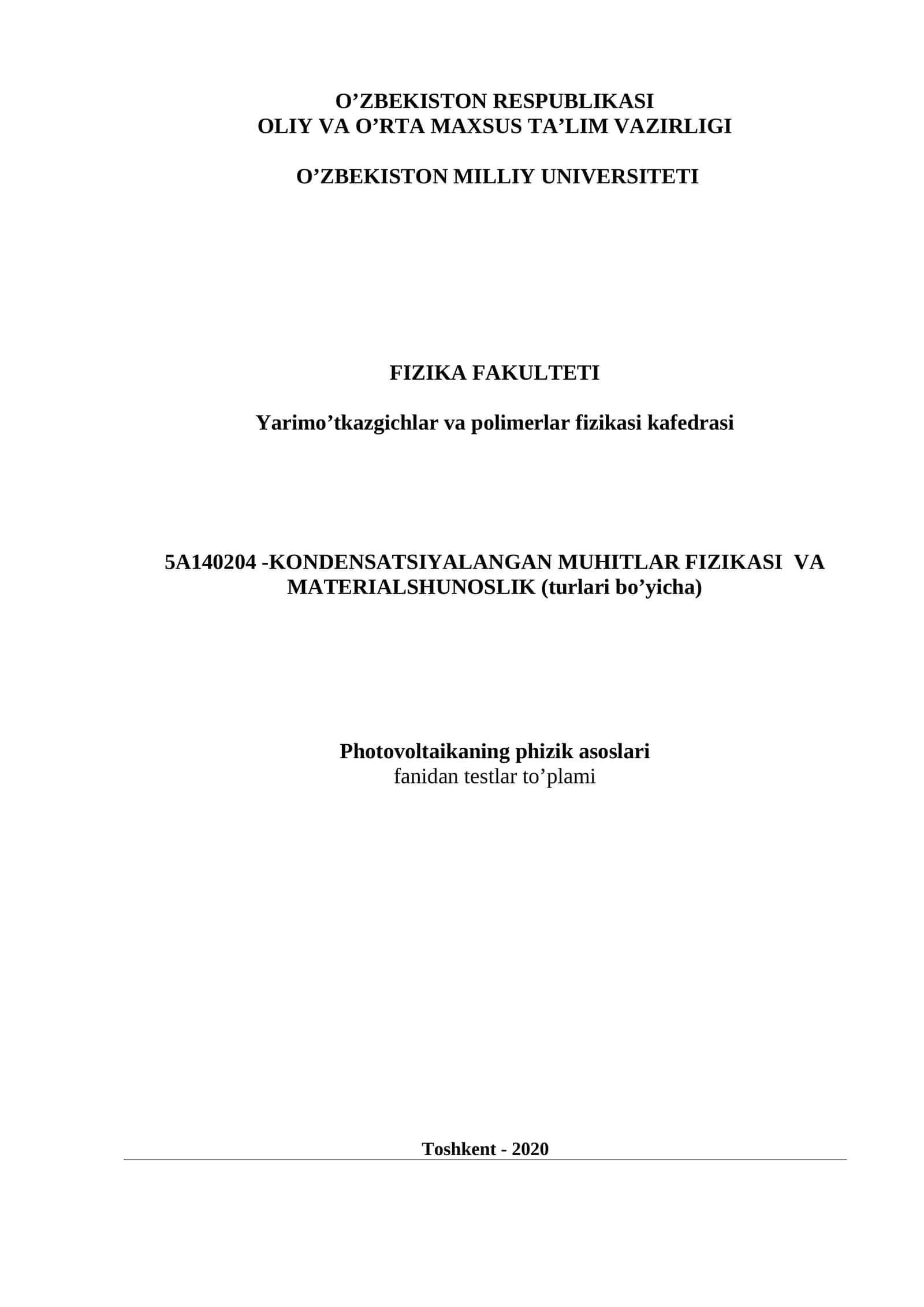 Photovoltaikaning phizik asoslari fanidan testlar to’plami