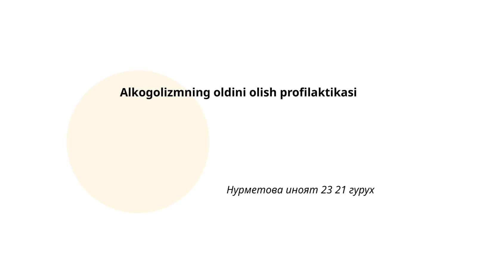 Alkogolizmning oldini olish profilaktikasi