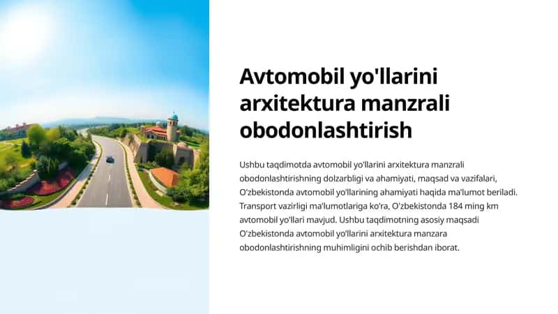 Avtomobil yo'llarini arxitektura manzrali obodonlashtirish