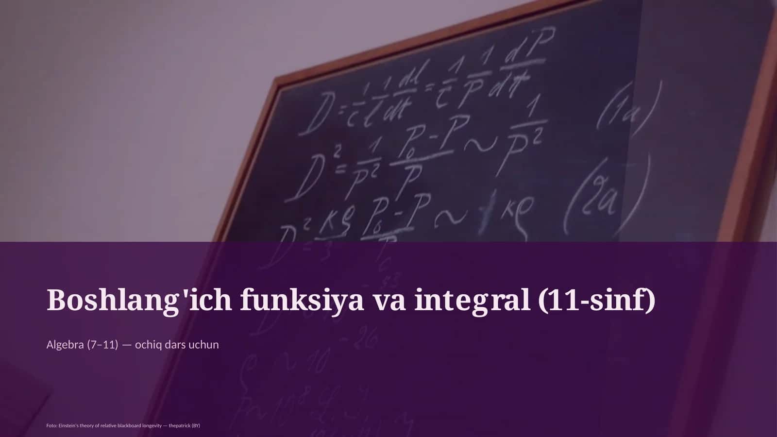 Boshlang'ich funksiya va integral (11-sinf)
