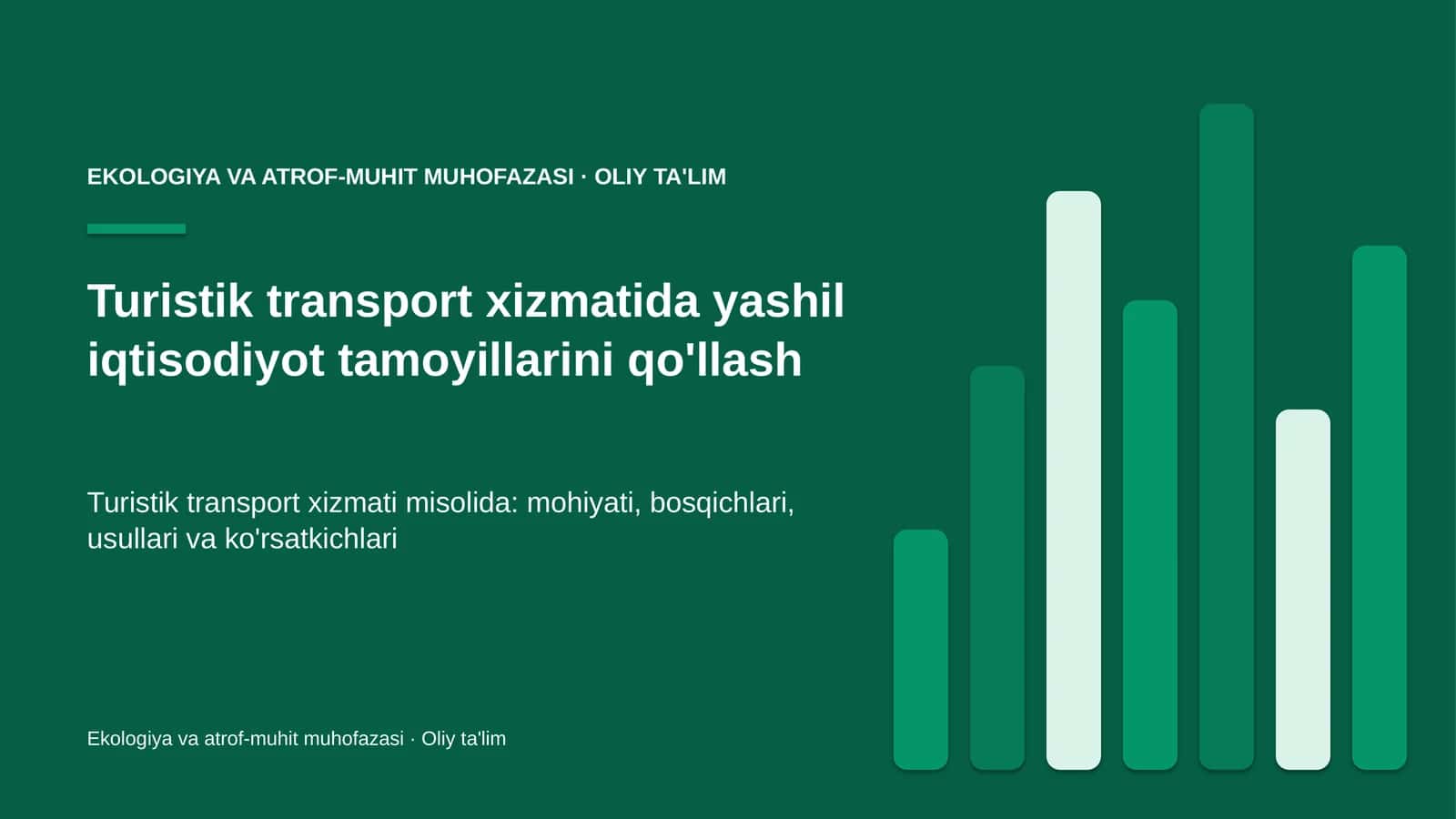 turistik transport xizmatida yashil iqtisodiyot tamoyillarini qo'llash 6528