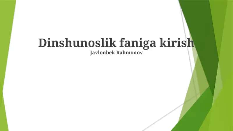 Dinshunoslik faniga kirish