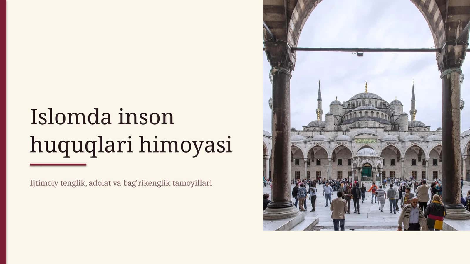 ISLOMDA INSON HUQUQLARI HIMOYASI IJTIMOIY TENGLIK ADOLAT VA TOLERANTLIK