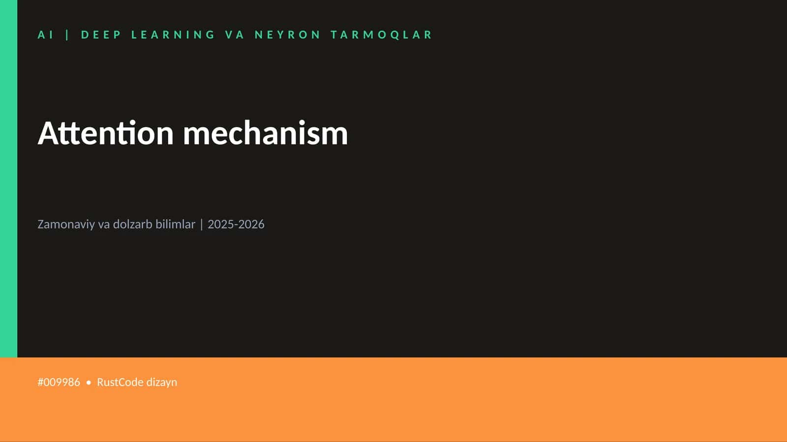 AI | DEEP LEARNING VA NEYRON TARMOQLAR