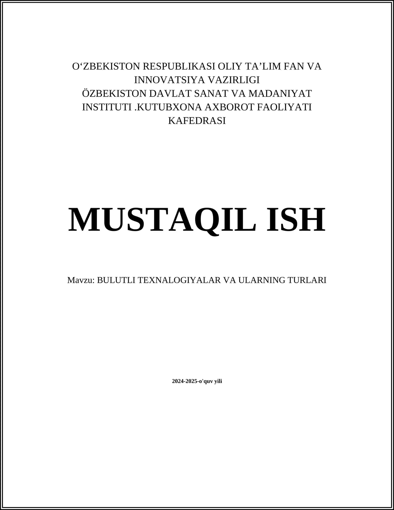 BULUTLI TEXNALOGIYALAR VA ULARNING TURLARI