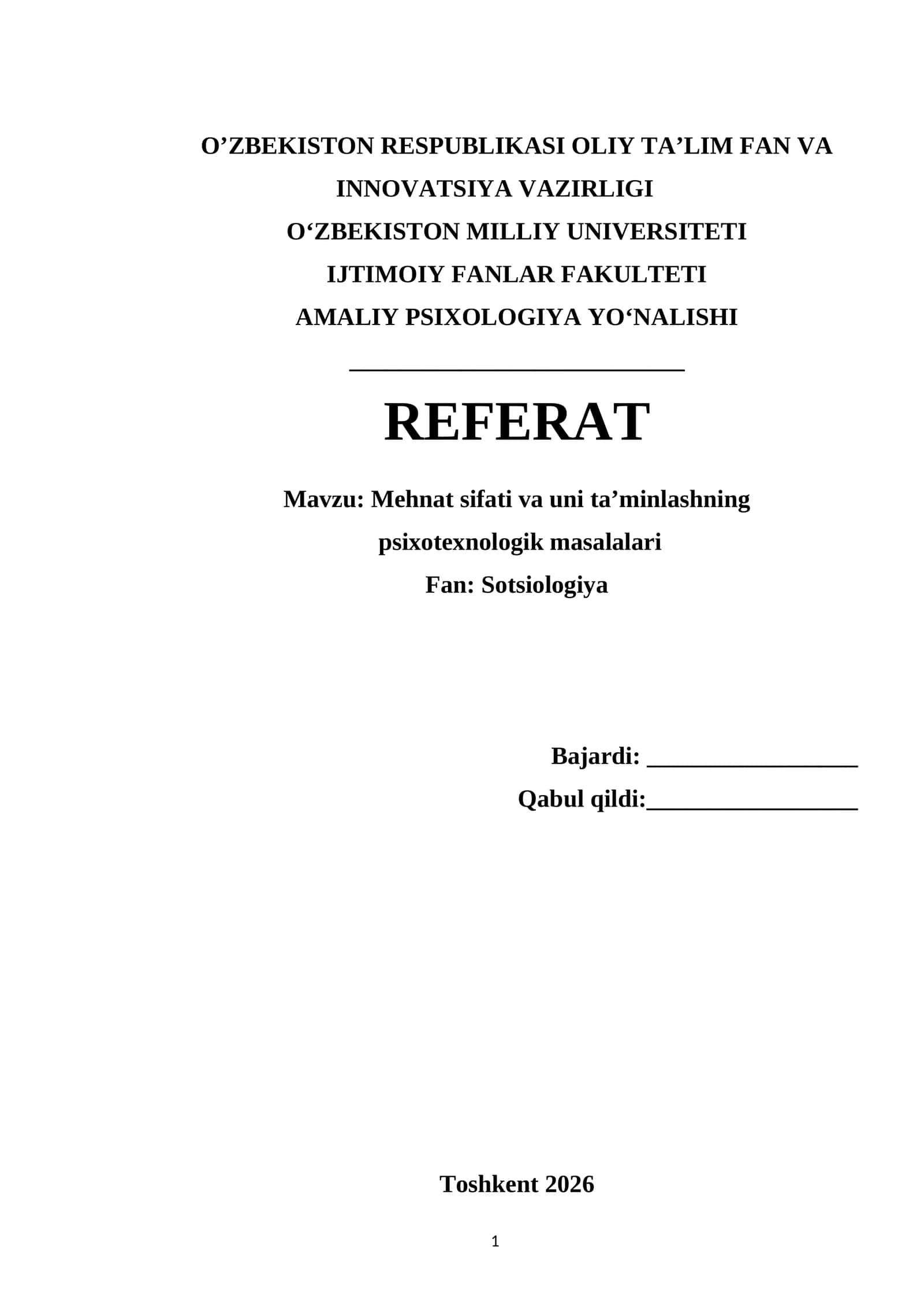 Mehnat sifati va uni ta’minlashning psixotexnologik masalalari