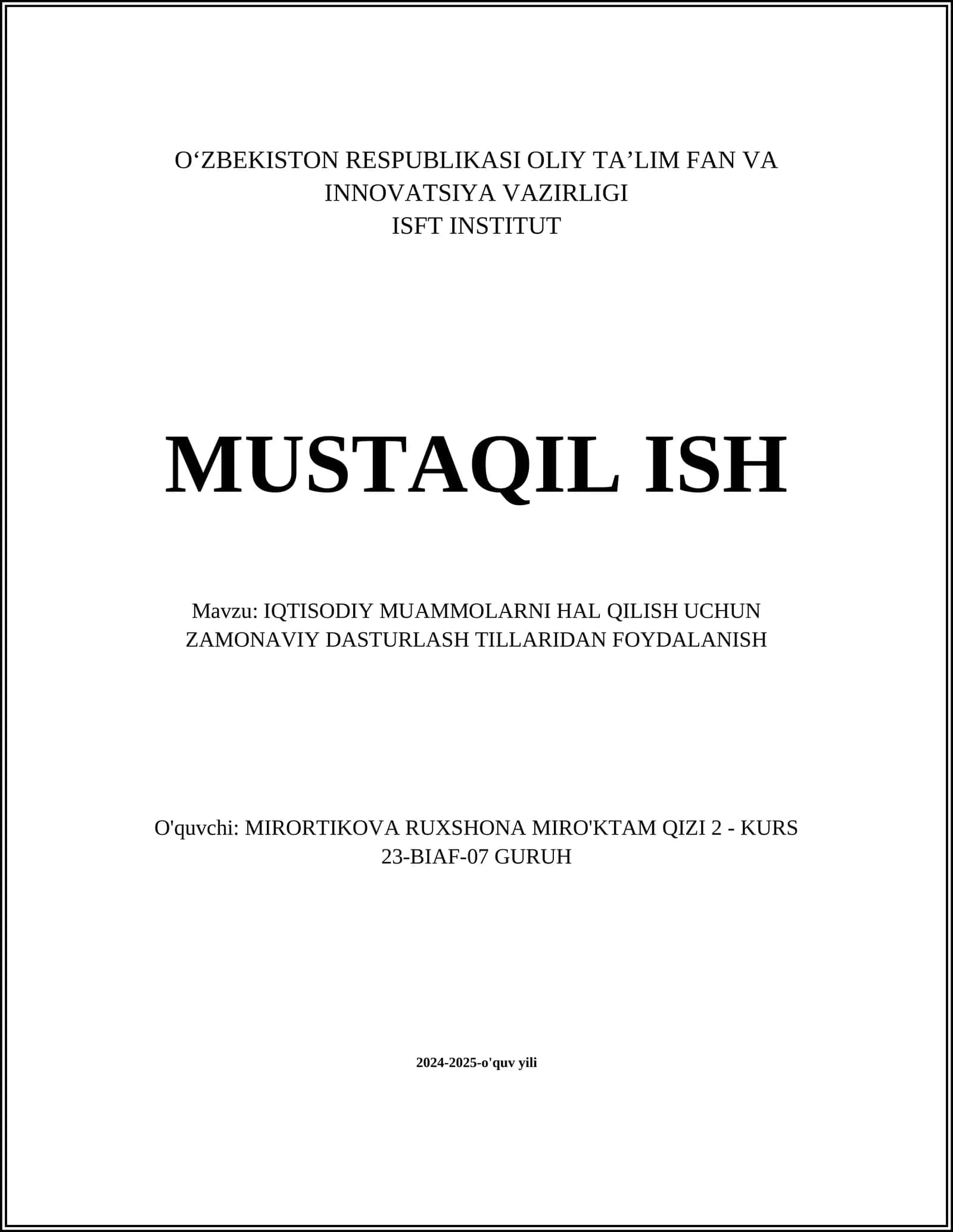 IQTISODIY MUAMMOLARNI HAL QILISH UCHUN ZAMONAVIY DASTURLASH TILLARIDAN FOYDALANISH