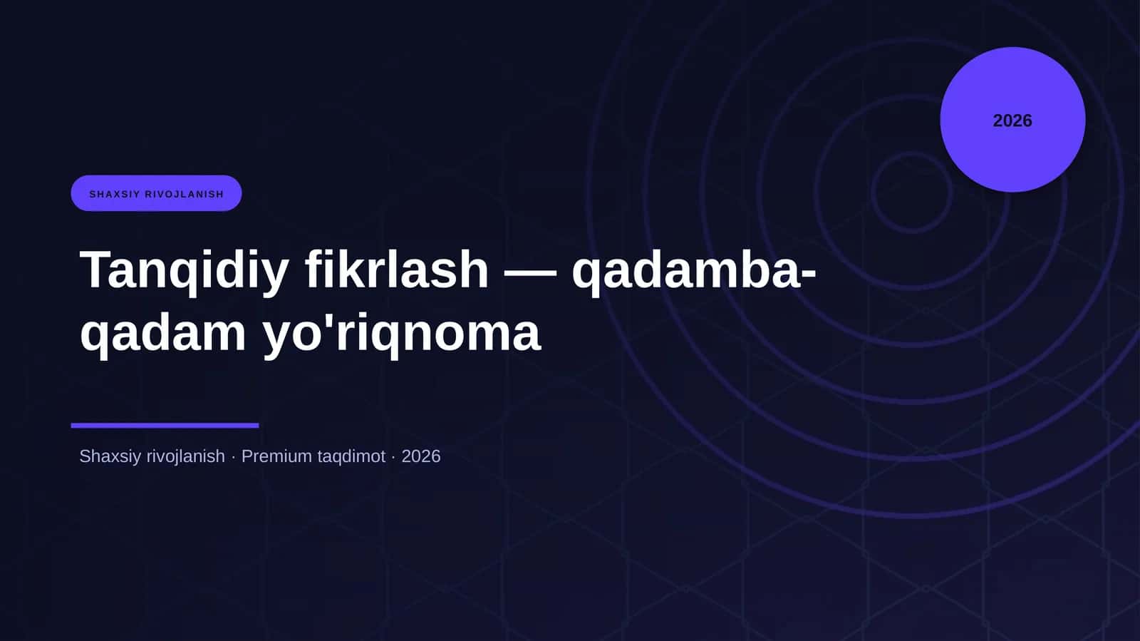 Tanqidiy fikrlash — qadamba-qadam yo'riqnoma