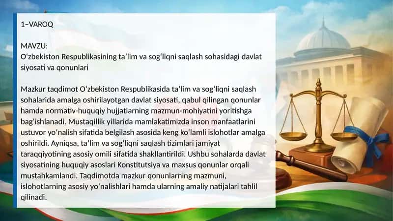 O‘zbekiston Respublikasining ta’lim va sog‘liqni saqlash sohasidagi davlat siyosati va qonunlari