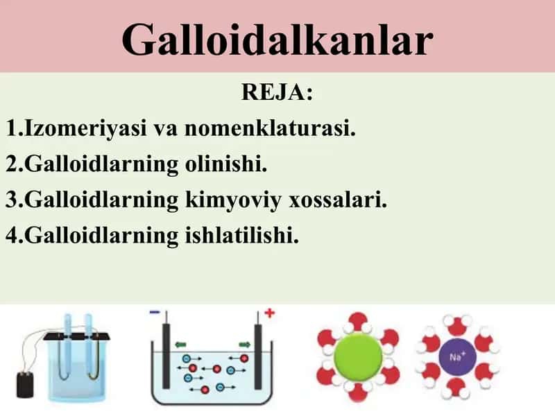 Alifatik galogen(Galloidalkanlar) hosilalar