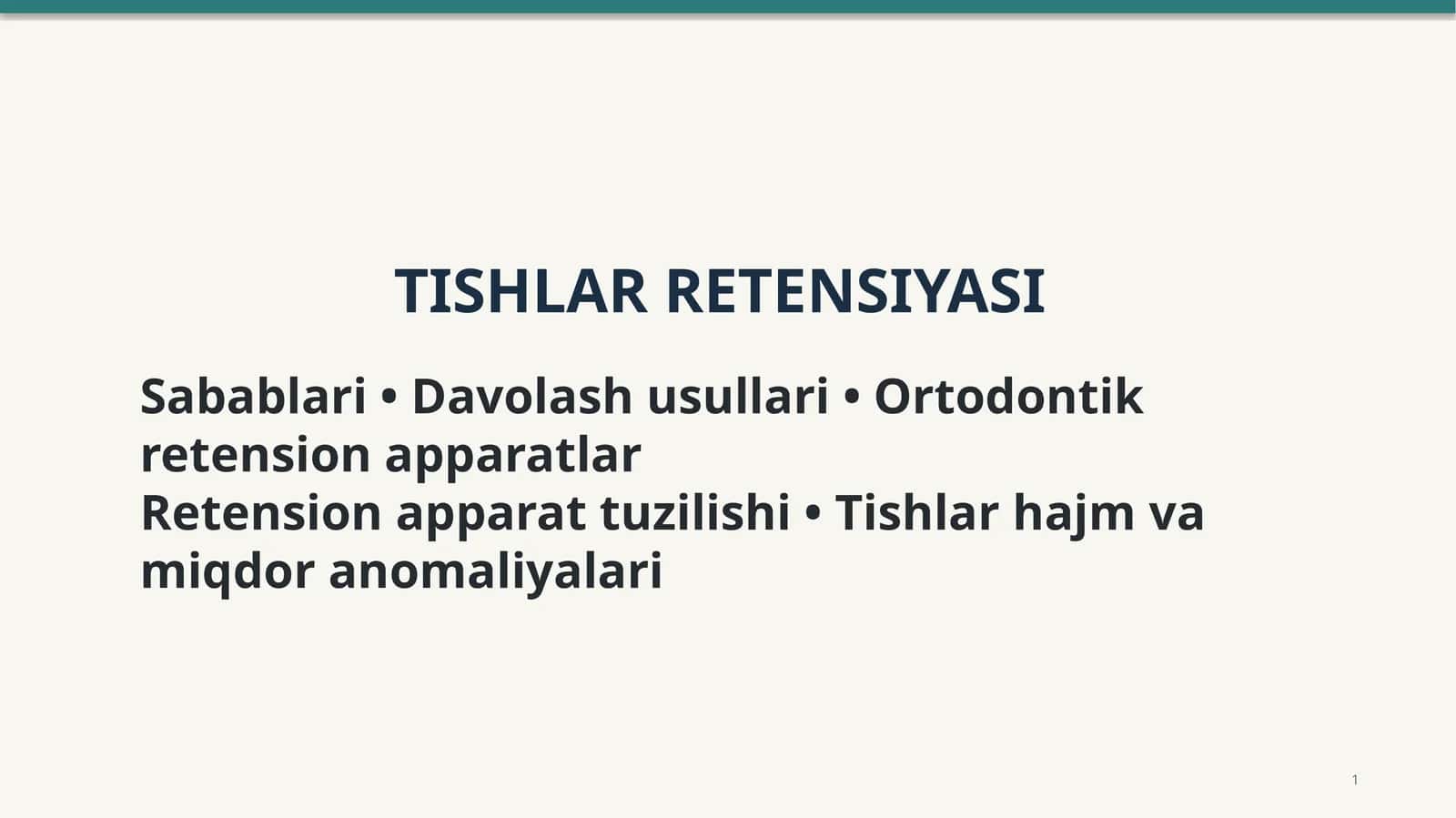 Tishlar retensiyasi