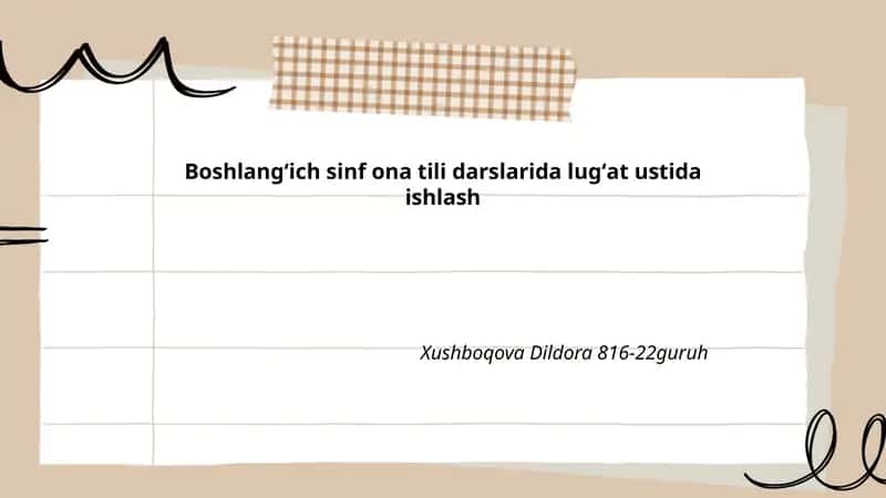 Boshlangʻich sinf ona tili darslarida lugʻat ustida ishlash