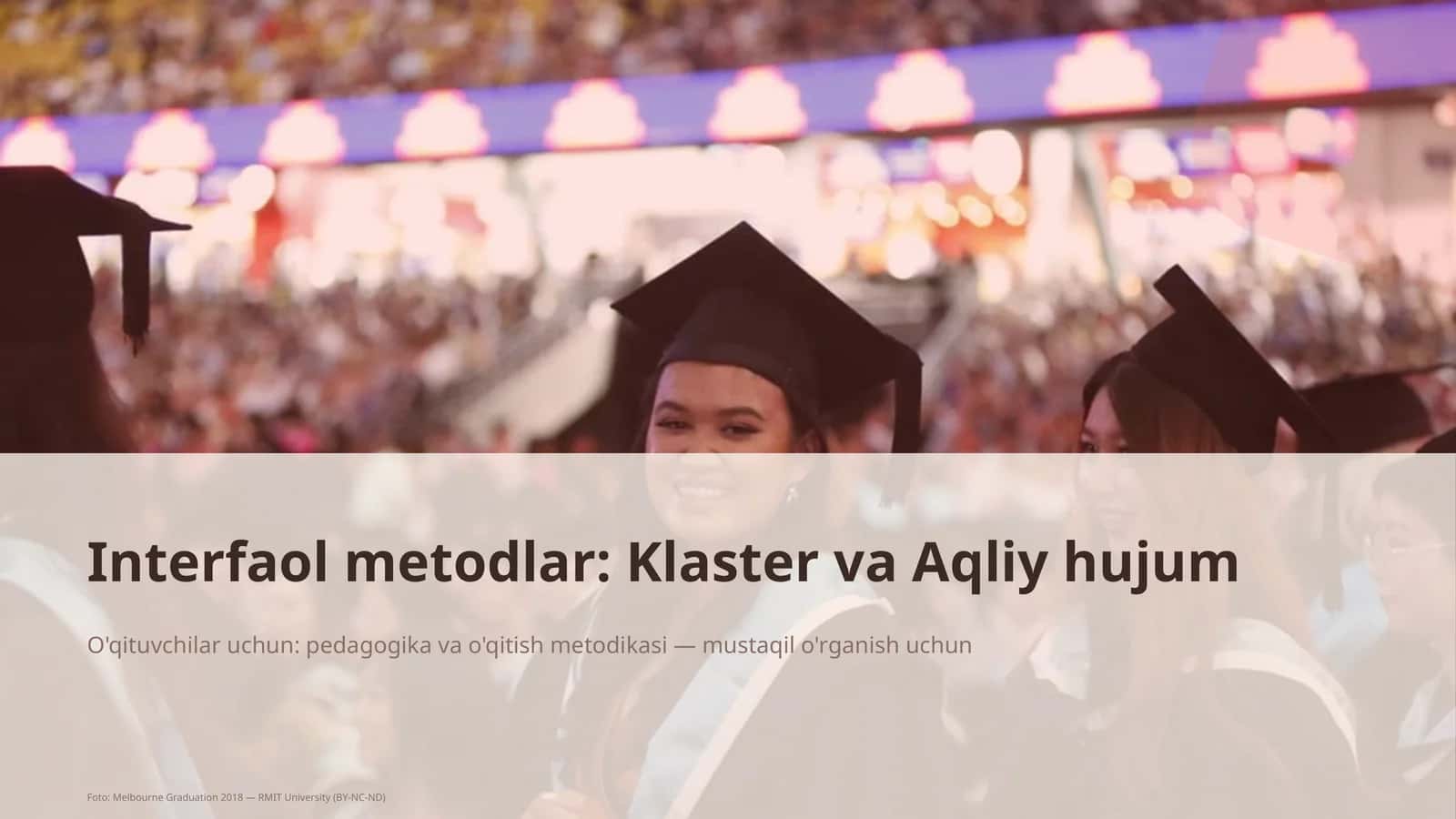 Interfaol metodlar: Klaster va Aqliy hujum