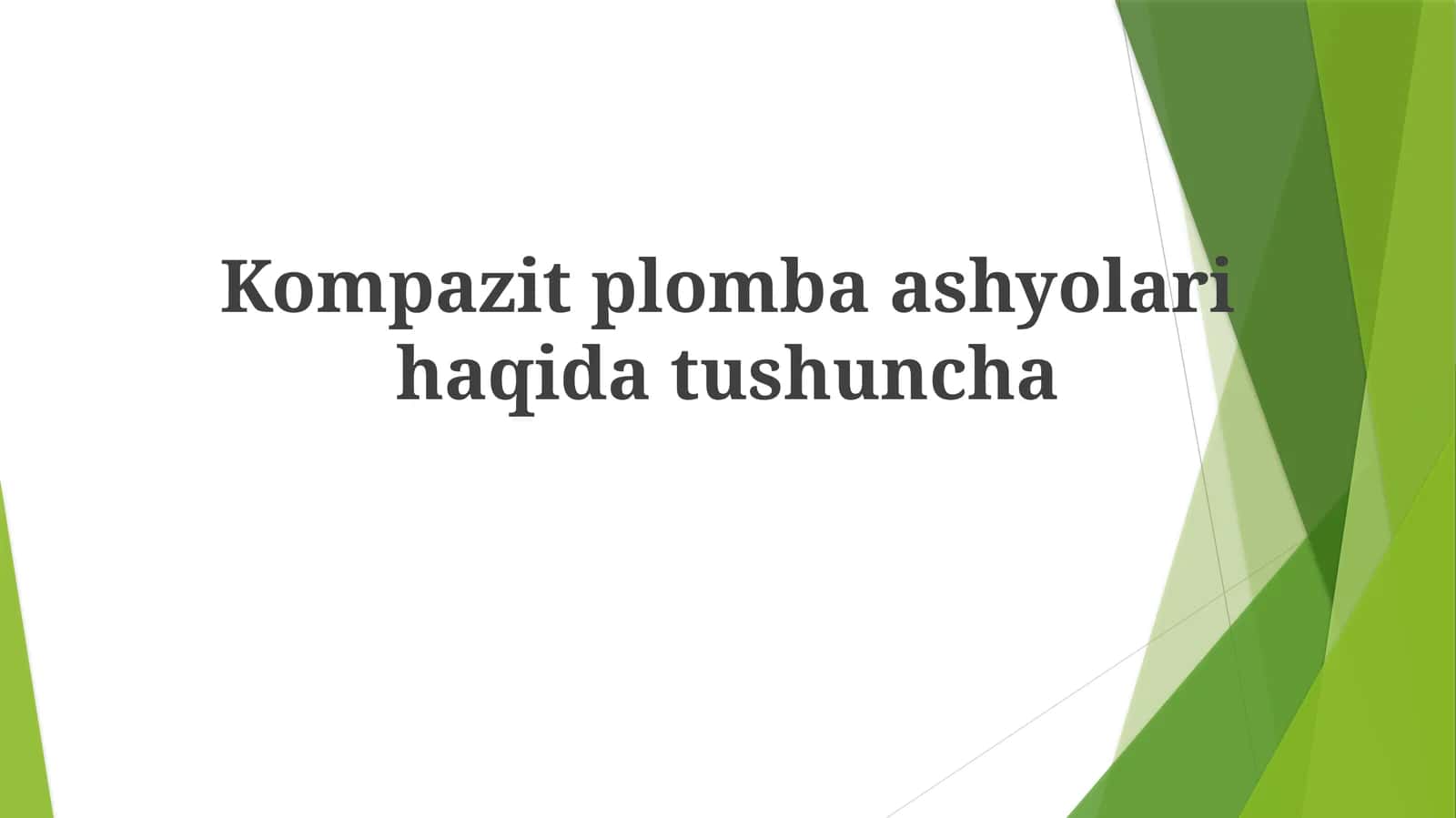 Kompozit plomba ashyolari haqida tushuncha