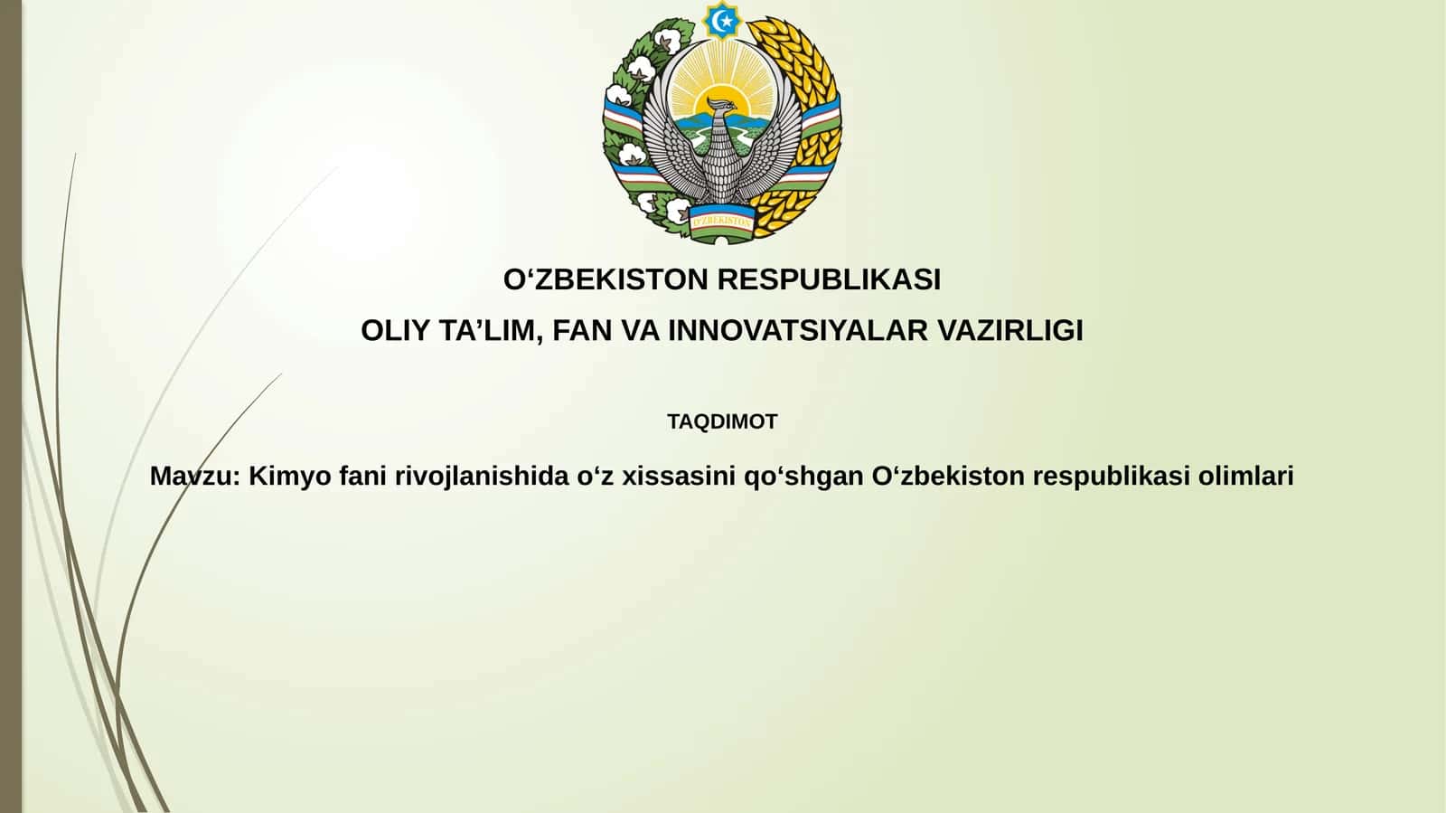 Kimyofani rivojlantirishidagi Oʻzbekiston respublikasi olamlari