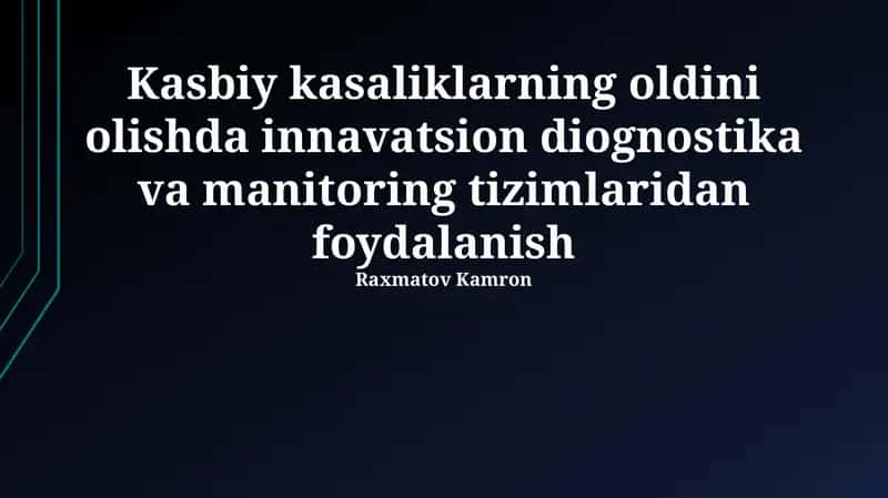 Innovatsion diagnostika va monitoring tizimlari: ta'rif va imkoniyatlar
