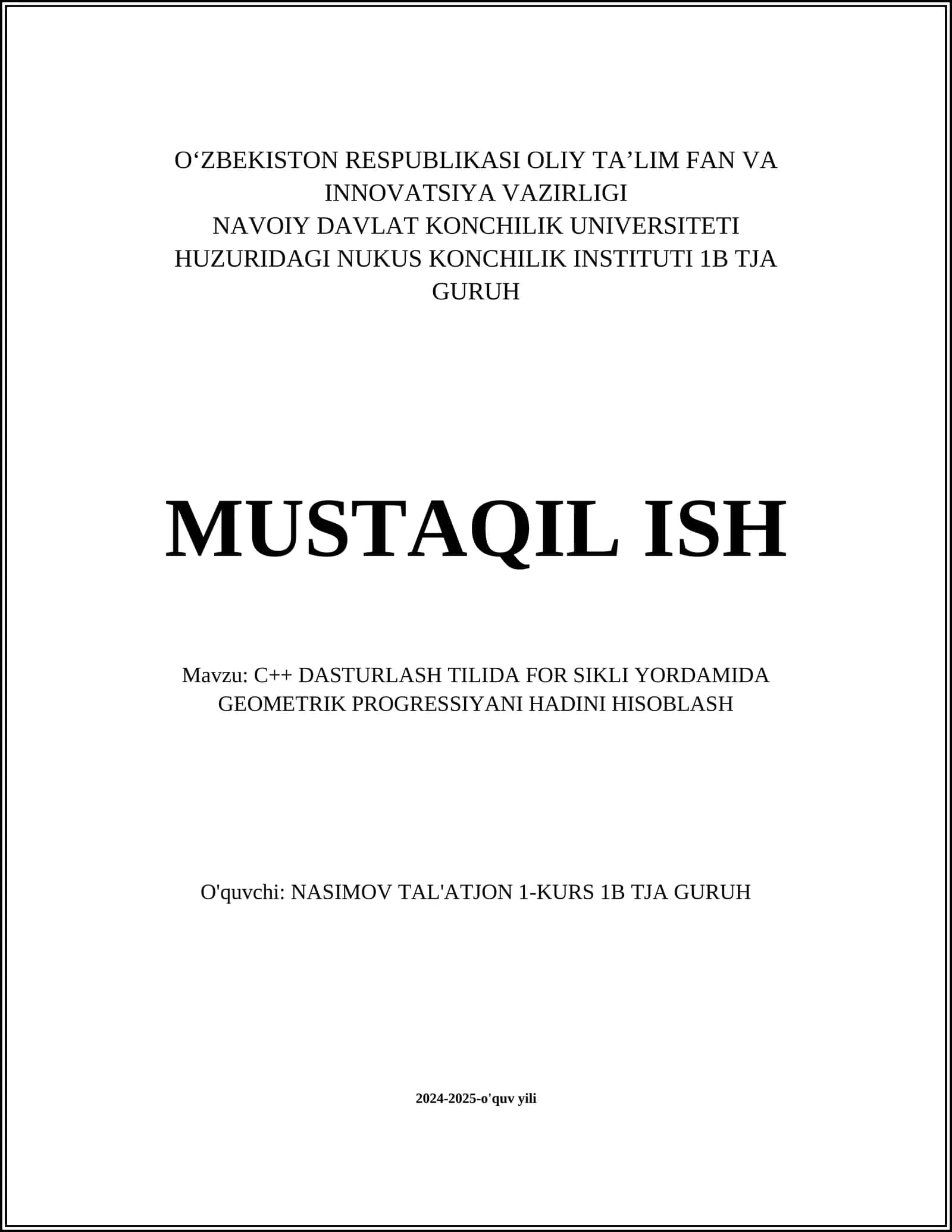 C++ DASTURLASH TILIDA FOR SIKLI YORDAMIDA GEOMETRIK PROGRESSIYANI HADINI HISOBLASH