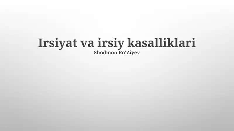 Genlar va Irsiyat