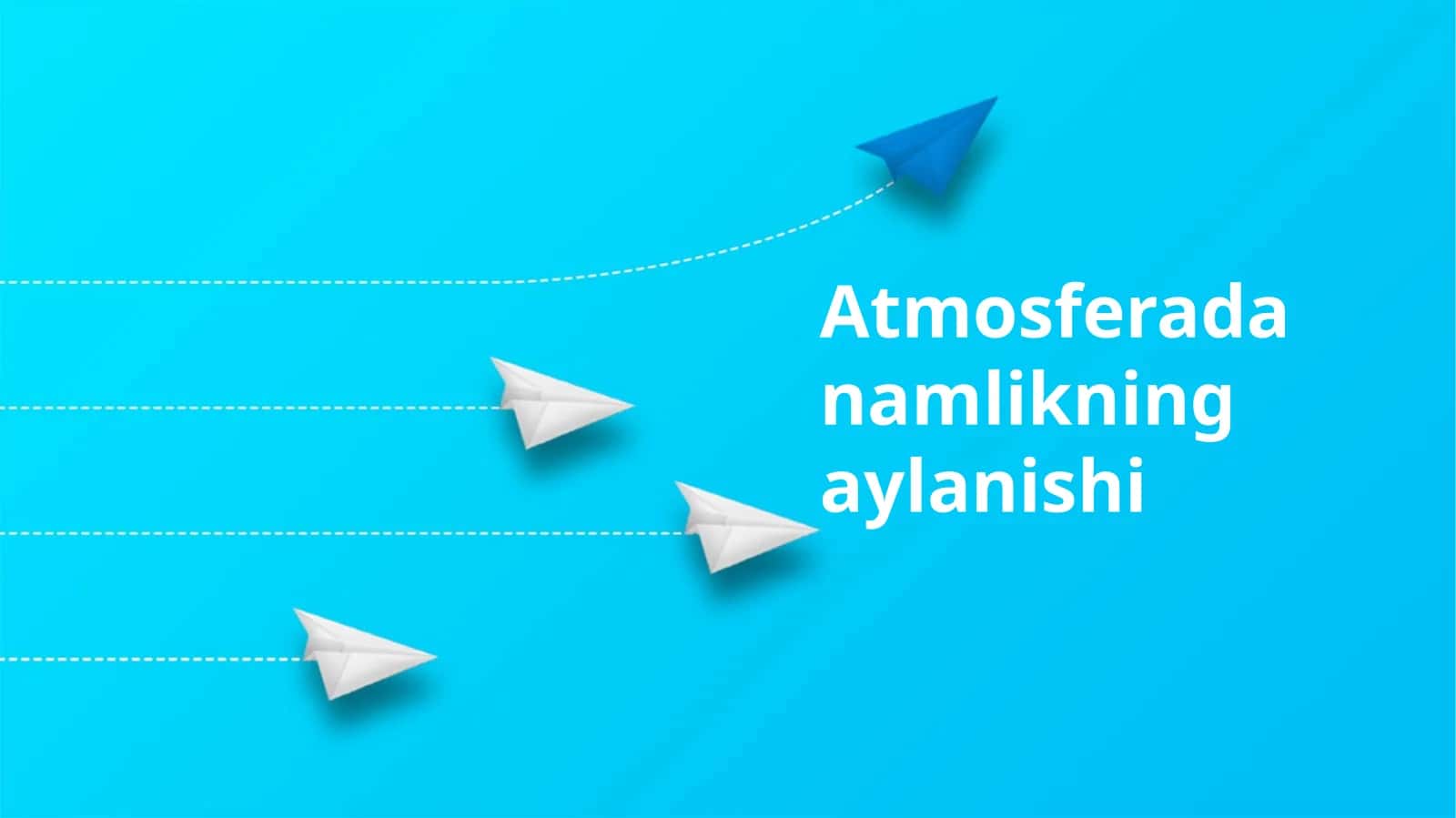 Atmosferada namlikning aylanishi