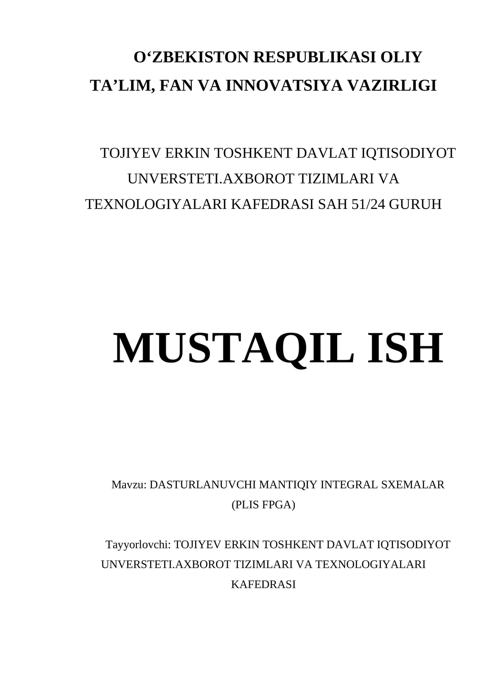 DASTURLANUVCHI MANTIQIY INTEGRAL SXEMALAR (PLIS FPGA)