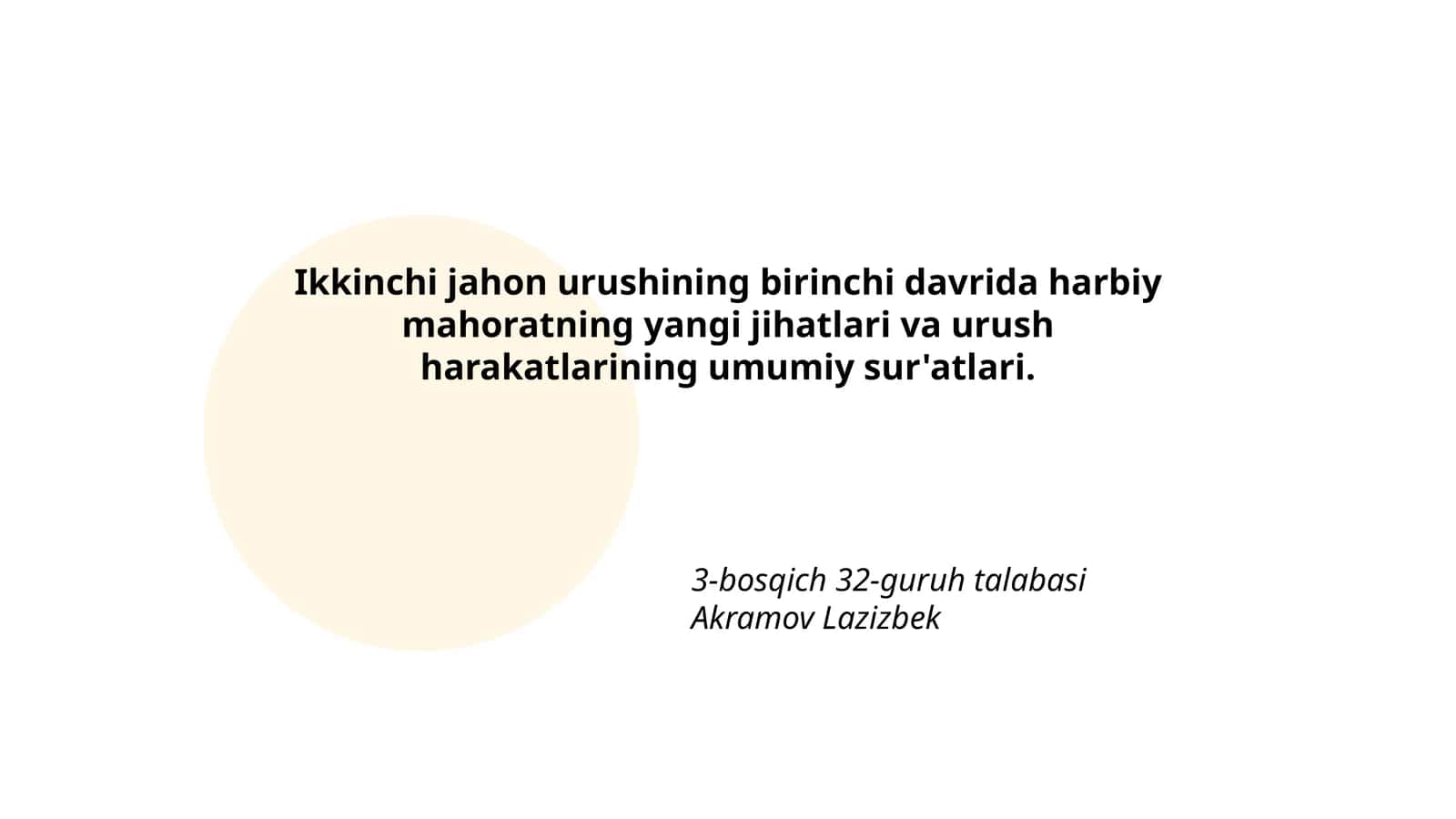 Harbiy mahoratning yangi jihatlari va urush harakatlarining umumiy sur'atlari