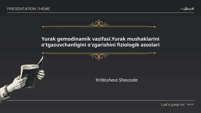 Yurak gemodinamik vazifasi.Yurak mushaklarini o'tgazuvchanligini o'zgarishini fiziologik asoslari