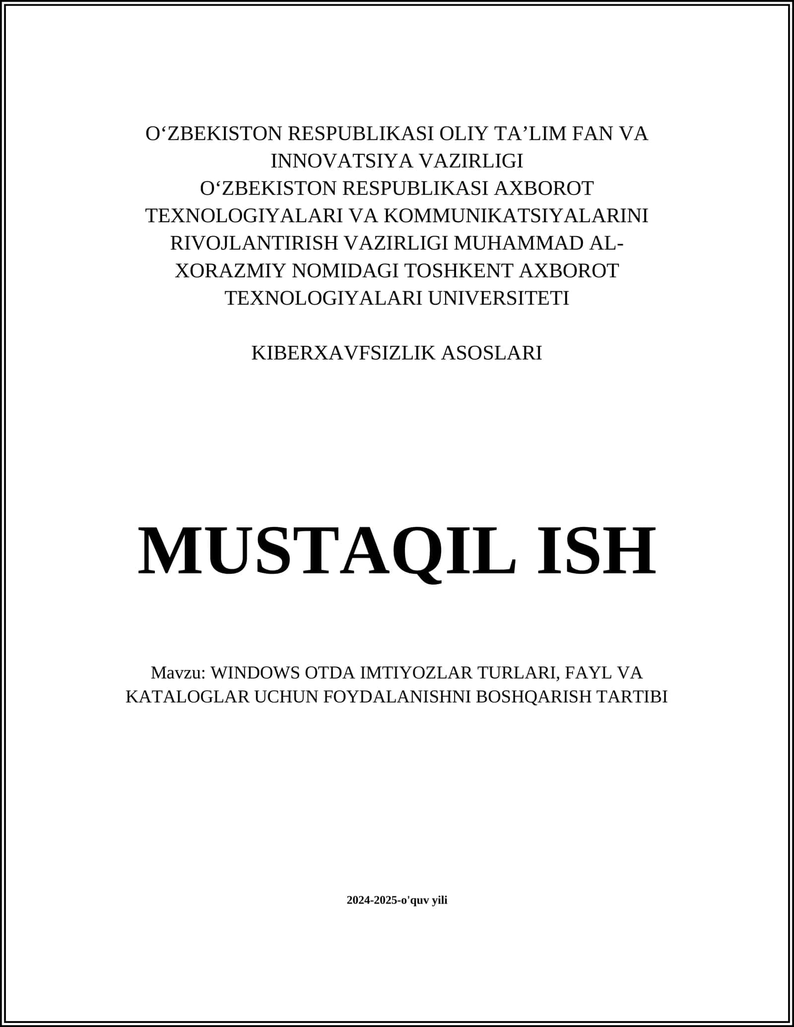 KIBERXAVFSIZLIK ASOSLARI MUSTAQIL ISH