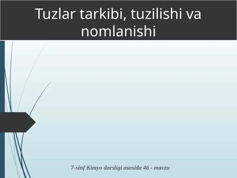 Tuzlar tarkibi, tuzilishi va nomlanishi