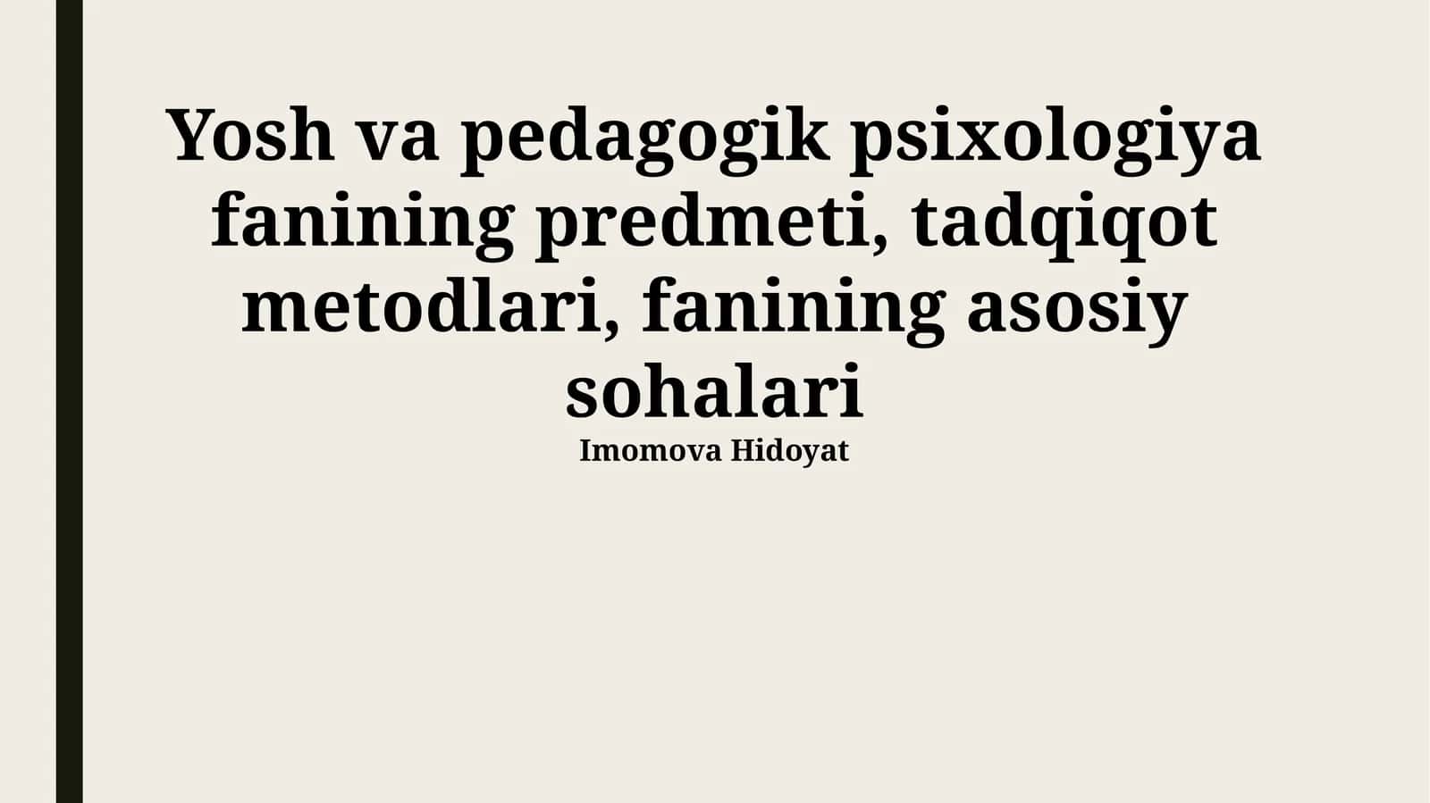 Yosh va pedagogik psixologiya