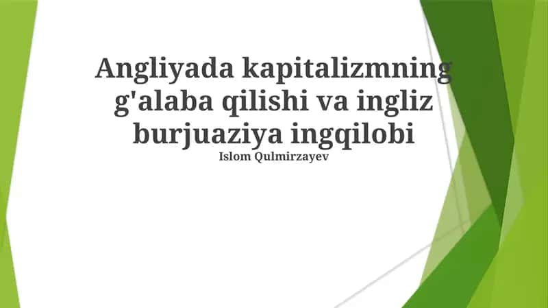 Angliyada kapitalizmning g'alaba qilishi va ingliz burjuaziya ingqilobi