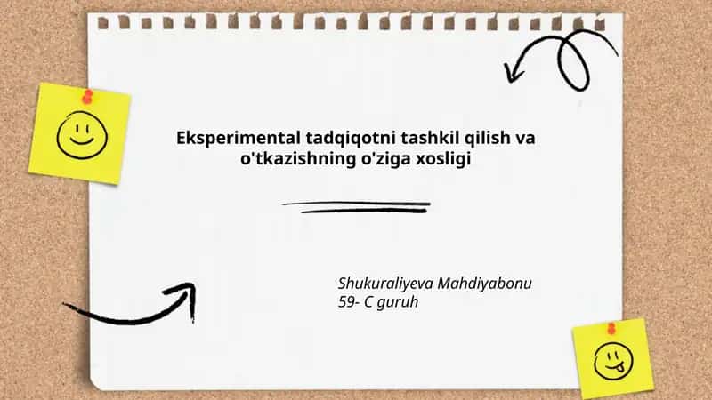 Eksperimental tadqiqotni tashkil qilish va o'tkazishning o'ziga xosligi