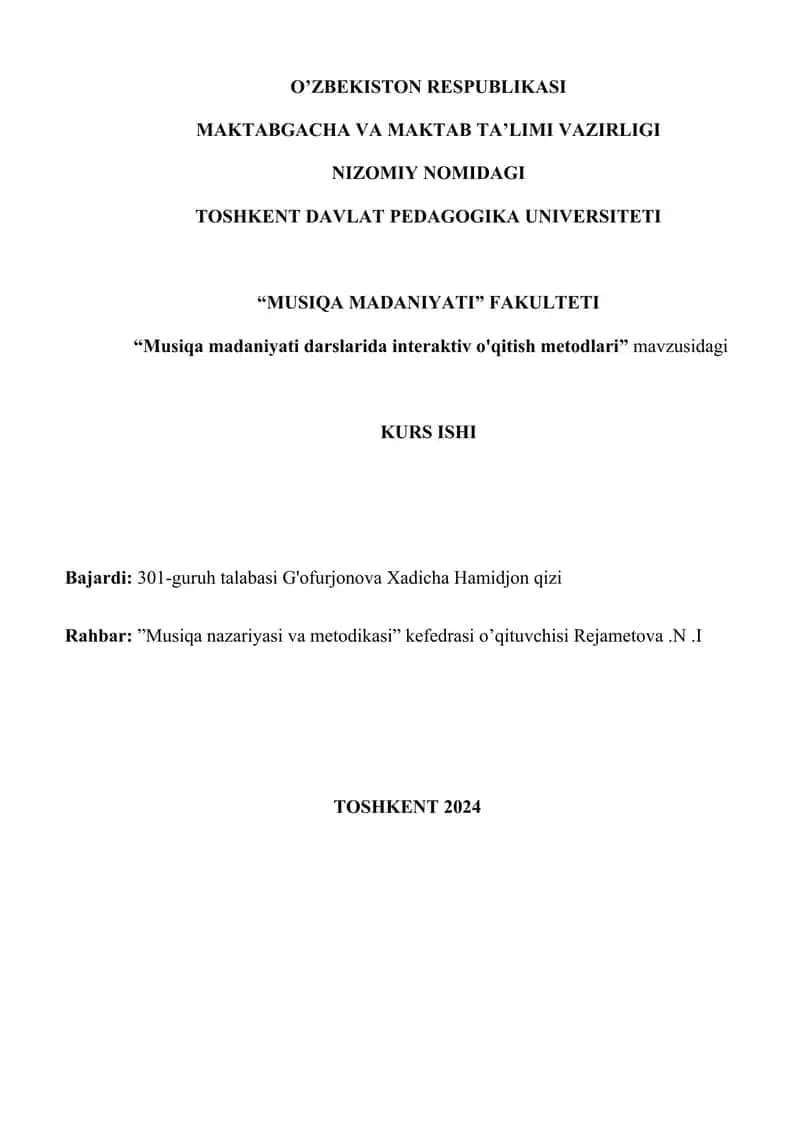 Interaktiv o'qitish metodlari musiqa madaniyati kurs ishi
