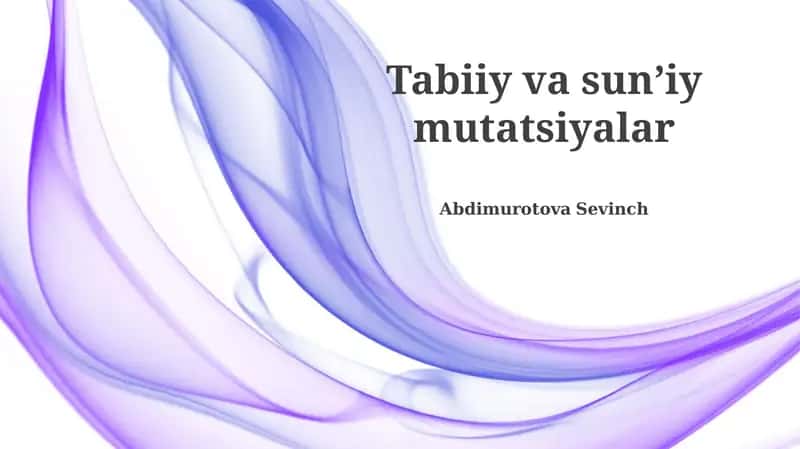 Tabiiy va sunʼiy mutatsiyalar