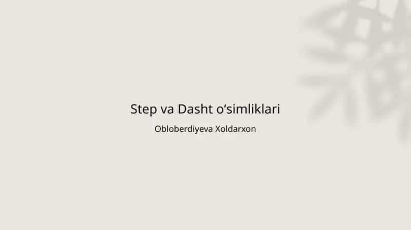 Step va Dasht oʻsimliklari