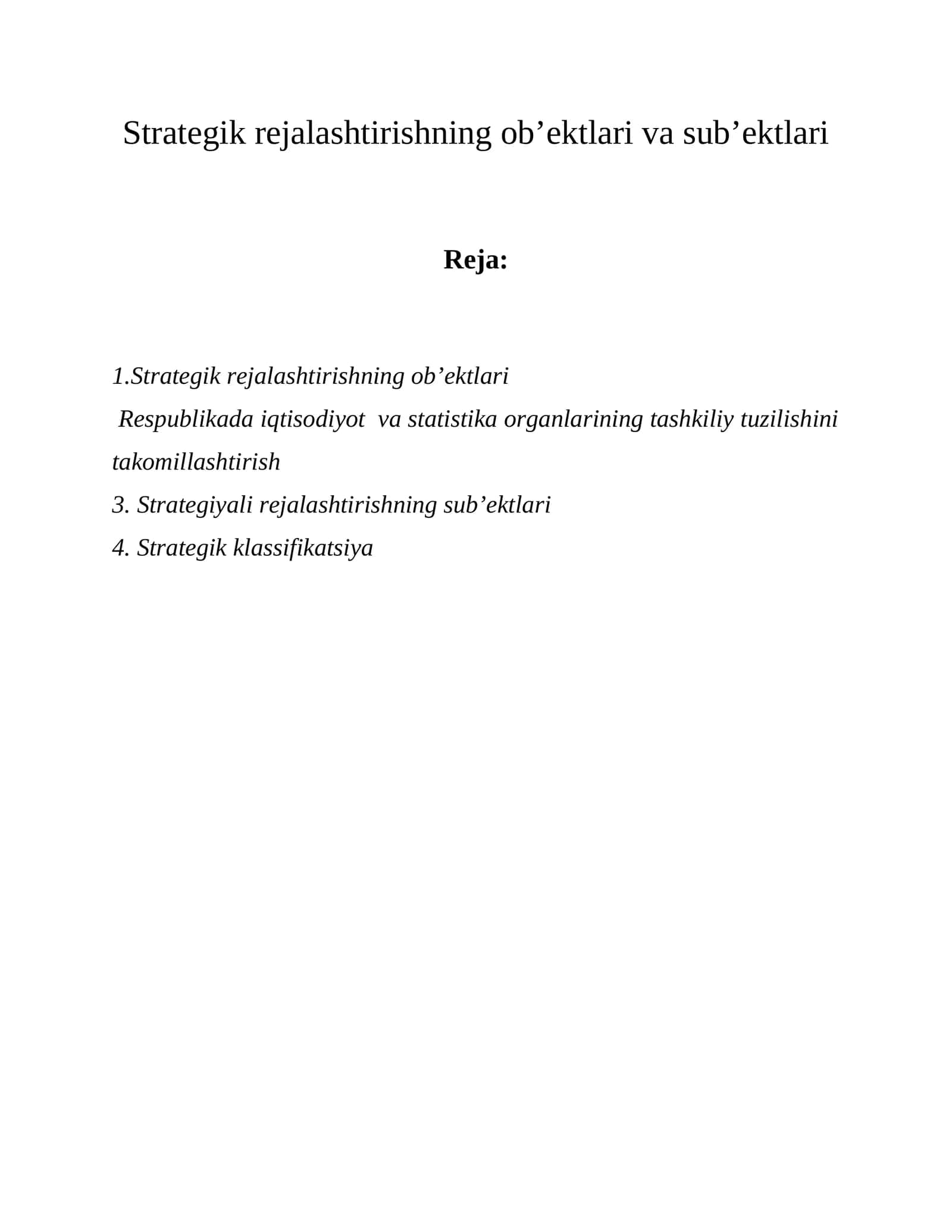 Strategik rejalashtirishning ob’ektlari va sub’ektlari