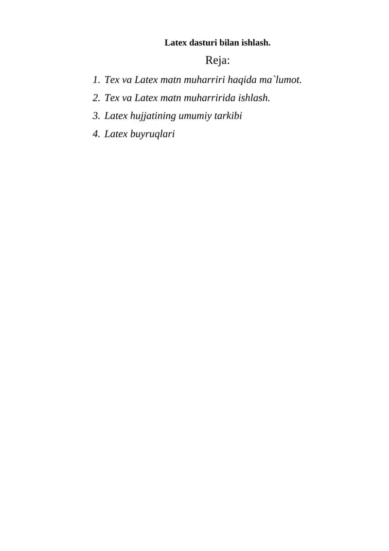 Tex va Latex matn muharriri haqida ma`lumot
