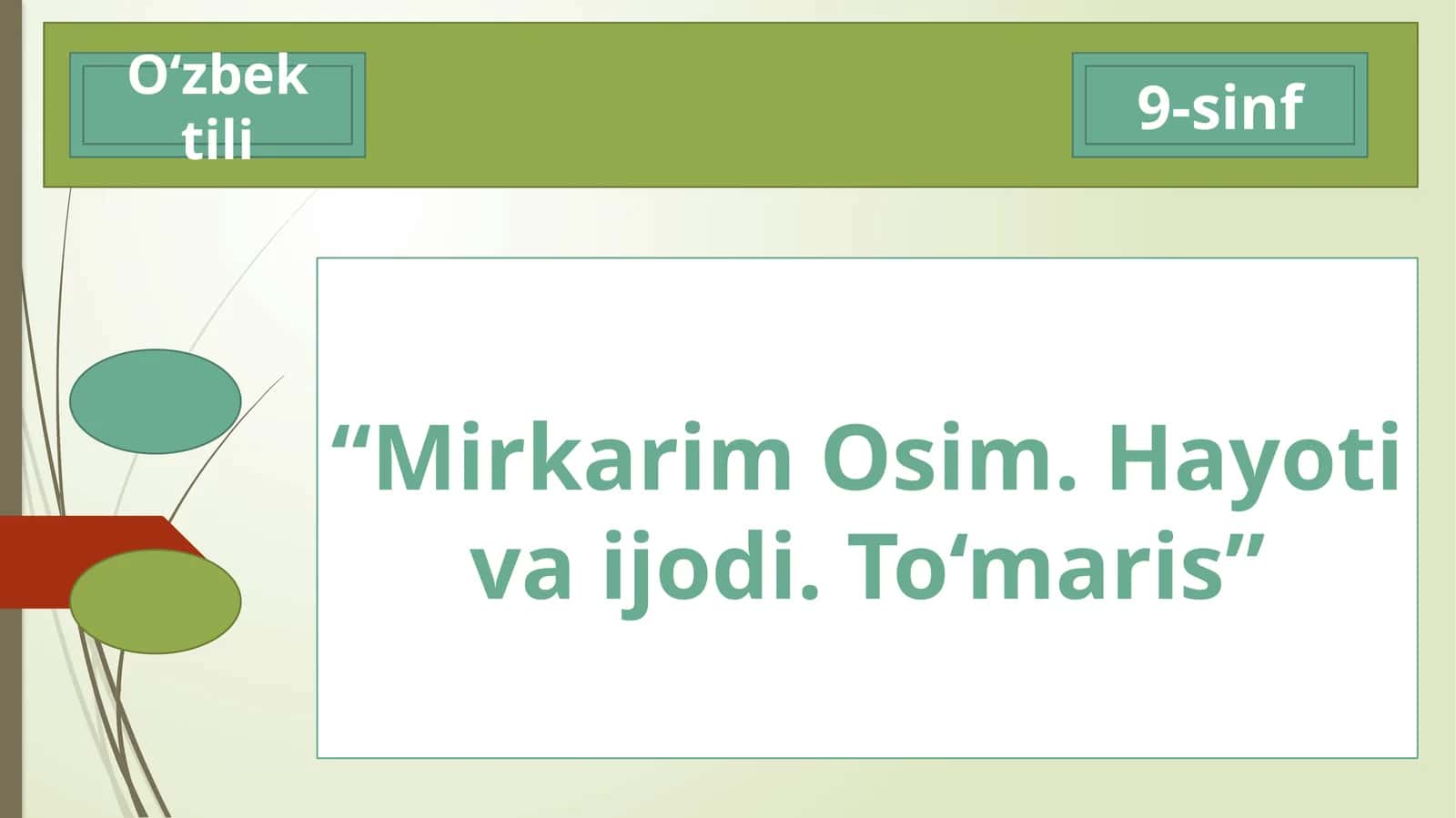 MirkarimOsim. Hayotivaijodi. To‘maris - 1-DARS