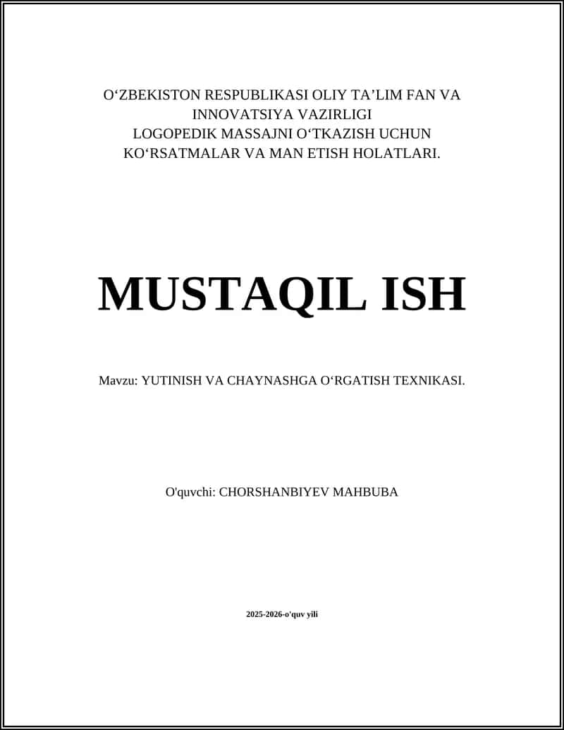 YUTINISH VA CHAYNASHGA O‘RGATISH TEXNIKASI